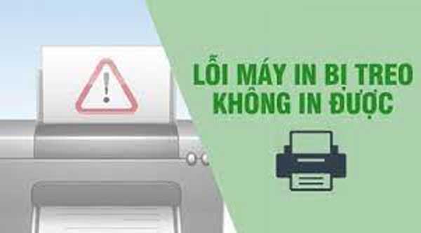 lỗi may in bị treo đơ