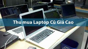 thu mua laptop máy tính cũ tại đà lạt