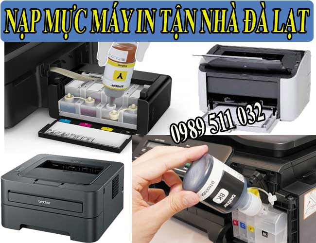 nạp mực máy in tận nhà đà lạt