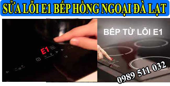 sửa lỗi e1 bếp hồng ngoại đà lạt