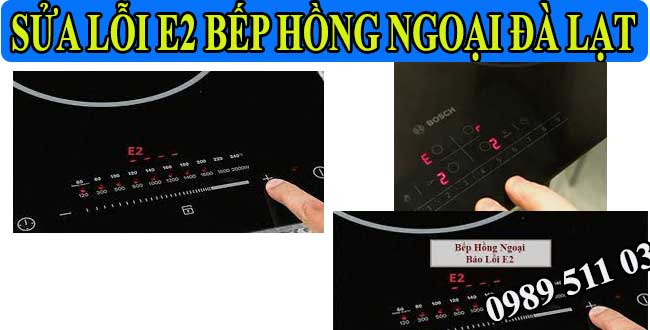 sửa lỗi e2 bếp hồng ngoại đà lạt