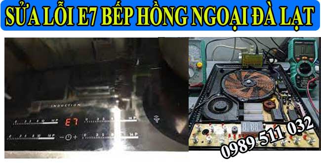 sửa lỗi e7 bếp hồng ngoại đà lạt