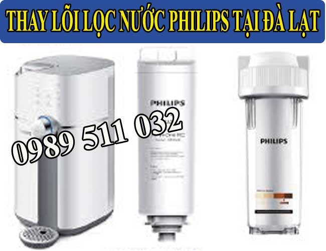 Thay Lõi Lọc Nước Philips Tại Đà Lạt
